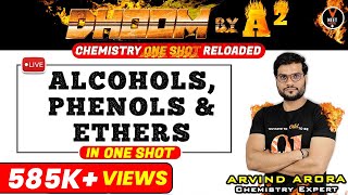 Alcohols Phenols and Ethers Class 12 One Shot  NEET 2023 Preparation  NEET Chemistry  Arvind Sir [upl. by Anaidirib44]