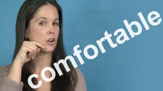 How to Pronounce COMFORTABLE  AMERICAN ENGLISH PRONUNCIATION [upl. by Eanom]