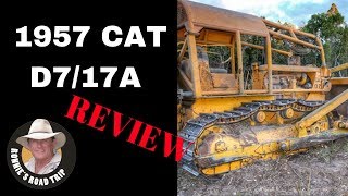 BULLDOZER Review CAT D7 Cable Blade 17A Caterpillar Dozer [upl. by Arimas]