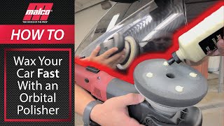 How to Wax Your Car FAST with an Orbital Polisher [upl. by Ennahteb92]