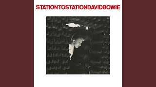 Station to Station 2016 Remaster [upl. by Don]