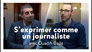 Comment parler français sans bloquer et atteindre ses rêves interview Ouadih Dada [upl. by Eerahs]