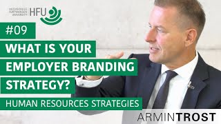 09 What is your Employer Branding Strategy [upl. by Atnod]