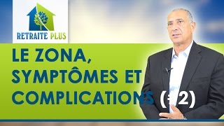 Zona  Symptômes et complications  Conseils Retraite Plus [upl. by Auberta]