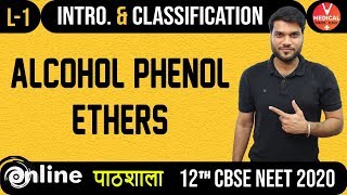 Organic Chemistry  Alcohol Phenol amp Ether  L1  Introduction  Class 12 NEETAIIMS [upl. by Dora]