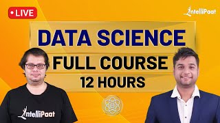 Data Science Course  Data Science Full Course  Data Scientist For Beginners  Intellipaat [upl. by Marieann171]