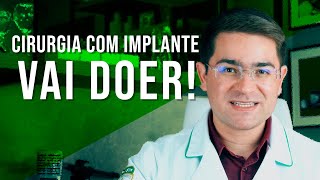 Fazer implante dentário dói [upl. by Arretnahs]