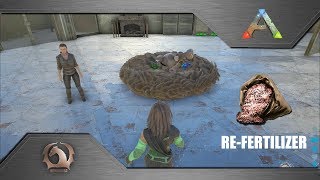 Ark Survival Evolved  ReFertilizer [upl. by Notnel385]