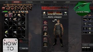 How To Modify Weapons  How to Modify Armor  Chapter 6 Objective  Conan Exiles [upl. by Nitnelav438]