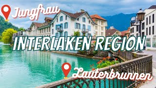 INTERLAKEN SWITZERLAND ITINERARY What to do in Interlaken  Lauterbrunnen the Jungfrau amp more [upl. by Brand]