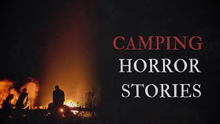 4 Scary Camping Horror Stories [upl. by Irehs]