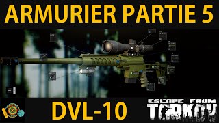 ARMURIER PARTIE 5  Escape From Tarkov FR Gunsmith part 5 v012 [upl. by Yesnek715]