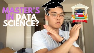 Should you get a Masters in Data Science [upl. by Lette]