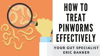 How To Treat Pinworms Effectively When They Keep Coming Back Particularly After Mebendazol [upl. by Sulienroc]