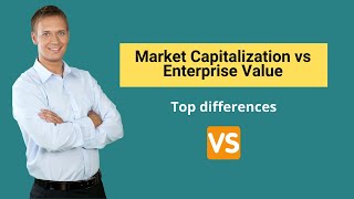 Market Capitalization vs Enterprise Value  Formula amp Examples [upl. by Ayiotal998]