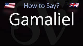 How to Pronounce Gamaliel CORRECTLY [upl. by Yanel77]