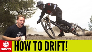 How To Drift On A Mountain Bike  MTB Skills [upl. by Hanover]