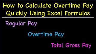 How to Calculate Overtime Pay Quickly Using Excel Formulas [upl. by Shelden]