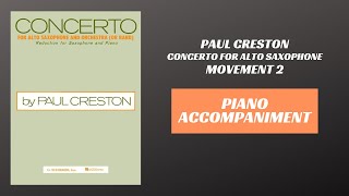 Paul Creston  Concerto for Alto Saxophone mvt II Piano Accompaniment [upl. by Lebbie]