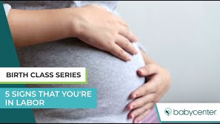 5 signs that youre in labor [upl. by Yeclehc]