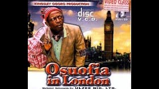 Osuofia In London Part 12003 Nigerian Movie  Nkem Owoh [upl. by Irama]