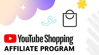 YouTube Shopping Affiliate Program [upl. by Samaria]