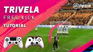 FIFA 19  Trivela Free Kick Tutorial [upl. by Georgiana444]