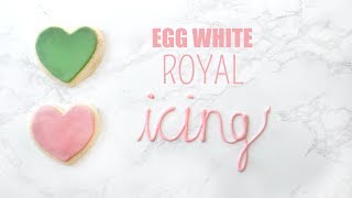 Egg White Royal Icing [upl. by Haiacim501]