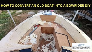 Boat conversion into Bowrider [upl. by Saloma]