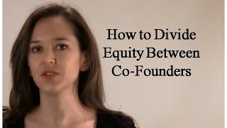 How to Divide Equity Between CoFounders in a Startup [upl. by Egamlat]