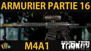 ARMURIER PARTIE 16  Escape From Tarkov FR Gunsmith part 16 v012 [upl. by Ecinuahs]