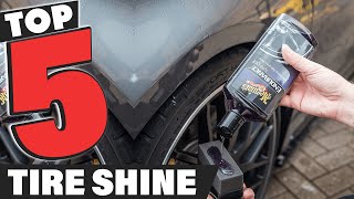 Best Tire Shine In 2024  Top 5 Tire Shines Review [upl. by Qerat315]