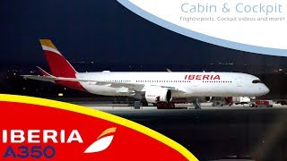 Iberia BUSINESS CLASS  A350900  Cabin amp Cockpit [upl. by Josefa160]