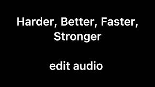 Harder Better Faster Stronger  edit audio possible volume warning [upl. by Nyberg]