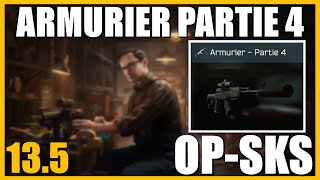 ARMURIER PARTIE 4 135  OPSKS  Escape From Tarkov FR Gunsmith part 4 [upl. by Blasien992]