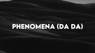 PHENOMENA DA DA  HILLSONG YOUNG amp FREE  LIVE Lyrics [upl. by Killigrew]