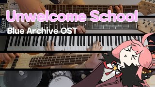 Unwelcome school BlueArchive OST  BAND COVER [upl. by Tigirb556]