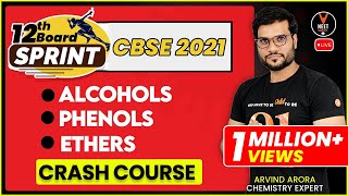 Alcohols Phenols and Ethers Class 12 Chemistry  Class 12 Board Exam 2021 Preparation  Arvind Arora [upl. by Alemak736]