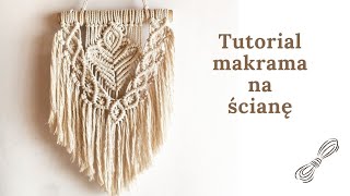 DIY Makrama na ścianę krok po kroku 🌿 macrame wall hanging [upl. by Mirth]