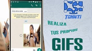 Como crear GIF animados para Whatsapp [upl. by Otrebile]