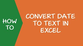 How to Convert Date to Text in Excel Explained with Examples [upl. by Sturges]