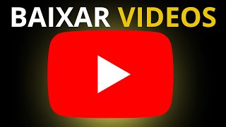 COMO BAIXAR VÍDEOS DO YOUTUBE Gratuito E Seguro [upl. by Caia]