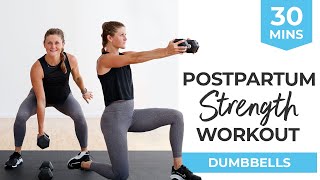 30Minute Full Body STRENGTH  Postpartum Workout Dumbbells  DR Safe Abs and Core [upl. by Murry929]