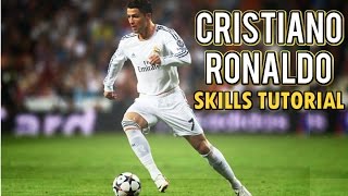 Cristiano Ronaldo Skills Tutorial [upl. by Ayidah840]