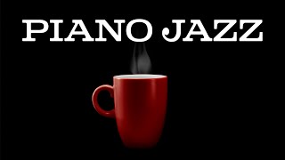 Jazz Piano Music  Gentle Piano Jazz Playlist For Stress Relief amp Calm [upl. by Assirehc727]