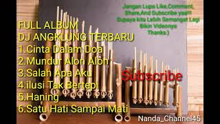 DJ Angklung Terbaru  Full Album Remix Super Slow Full Bass [upl. by Cirre]