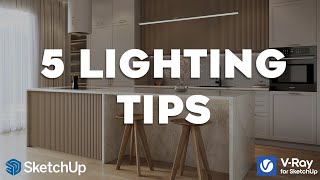 5 Essential Lighting Tips for Stunning Visualization  VRay for SketchUp Tutorial [upl. by Hannah]