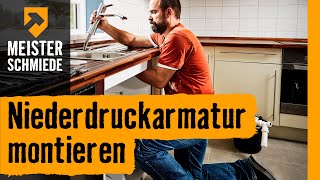 Niederdruckarmatur montieren  HORNBACH Meisterschmiede [upl. by Pet908]