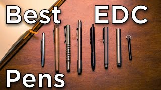 Best Everyday Carry Pens [upl. by Sachi]