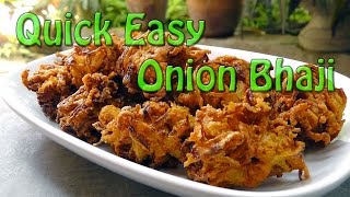 Quick Easy Onion Bhaji Recipe amp Cooking Guide Indian Restaurant [upl. by Ahsenhoj671]